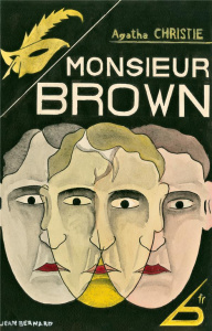 Monsieur Brown. Edition fac-similé prestige - Christie Agatha ; Vigroux Albine