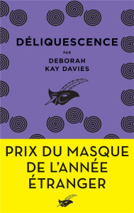 Déliquescence - Kay Davies Deborah ; Esch Jean
