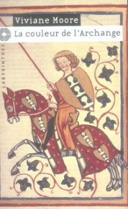 La couleur de l'archange - Moore Viviane