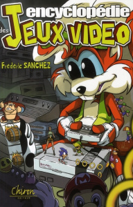 ENCYCLOPEDIE DES JEUX VIDEOS - SANCHEZ