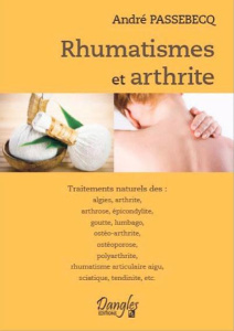 Rhumatismes et arthrite - Passebecq André