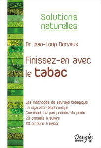 Finissez-en avec le tabac - Dervaux Jean-Loup