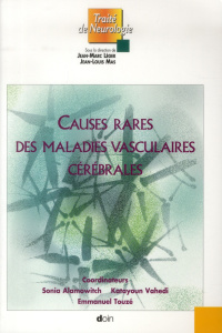 Causes rares des maladies cérébrovasculaires - Alamowitch Sonia ; Vahedi Katayoun ; Touzé Emmanue