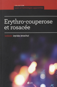 Erythro-couperose et rosacée - Dahan Serge ; Pusel Bertrand