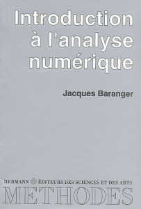 Introduction à l'analyse numérique - Baranger Jacques