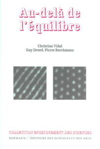 Au-delà de l'équilibre - Borckmans Pierre ; Dewel Guy ; Vidal Christian