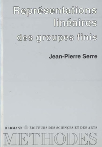Représentations linéaires des groupes finis. 5e édition - Serre Jean-Pierre