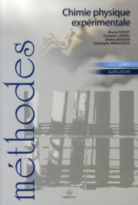 Chimie physique expérimentale - Fosset Bruno ; Lefrou Christine ; Masson Arlette ;