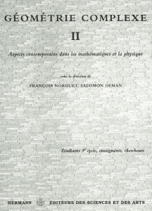 Géométrie complexe II. Art contemporains dans les mathématiques et la physique - Norguet François ; Ofman Salomon