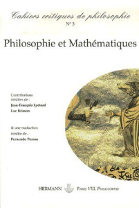 Cahiers critiques de philosophie N° 3, automne 2006 : Philosophie et Mathématiques - Brisson Luc ; Chevalier Olivia ; Cléro Jean-Pierre
