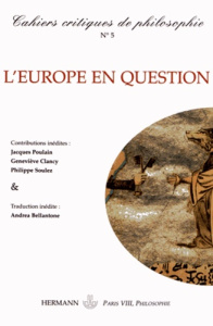 Cahiers critiques de philosophie N° 5, décembre 2007 : L'Europe en question - Badura Jens