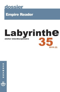 Labyrinthe N° 35/2010 (2) : Empire Reader - Aymes Marc ; Savy Pierre