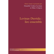 Levinas-Derrida : lire ensemble - Cohen-Levinas Danielle ; Crépon Marc