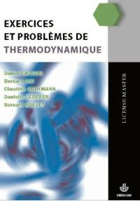 Exercices et problèmes de thermodynamique - Calecki Daniel ; Diu Bernard ; Guthmann Claudine ;