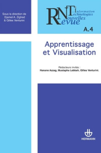 Revue des Nouvelles Technologies de l'Information A 4 : Apprentissage et visualisation - Zighed Djamel ; Venturini Gilles