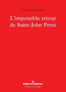 L'impossible retour de Saint-John Perse - Devincenzo Giovanna