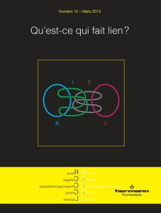 Revue des Collèges de Clinique psychanalytique du Champ lacanien N° 12, mars 2013 : Qu'est-ce qui fa - Vauthier Jocelyne