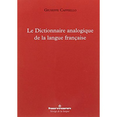 Le Dictionnaire analogique de la langue française - Cappiello Giuseppe