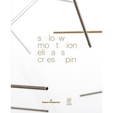 Slow Motion. Edition bilingue français-anglais - Crespin Elias ; Capieu Vanessa ; Jablonowska Louis