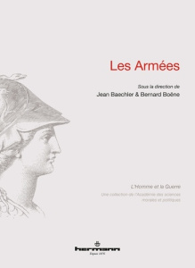 Les Armées - Baechler Jean ; Boëne Bernard