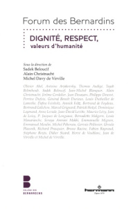 Dignité, Respect, valeurs d'humanité - Beloucif Sadek ; Christnacht Alain ; Davy de Virvi