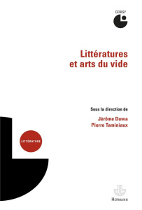 Littératures et arts du vide - Duwa Jérôme ; Taminiaux Pierre