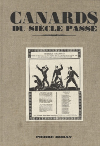 Canards du siècle passé - Seguin Jean-Pierre