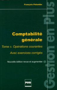 COMPTABILITE GENERALE TOME 2 - EDITION REVUE ET AUGMENTEE - PALUMBO F