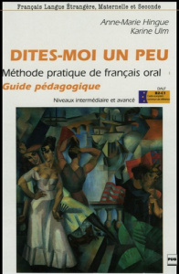 DITES MOI UN PEU - GUIDE PEDAGOGIQUE - HINGUE- ULM