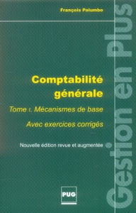 COMPTABILITE GENERALE TOME 1 - EDITION REVUE ET AUGMENTEE - PALUMBO F