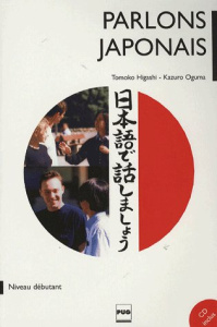 PARLONS JAPONAIS - TOME 1 LIVRE + CD AUDIO - OGUMA-HIGASHI