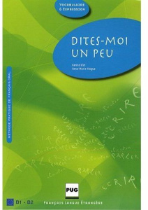 Dites-moi un peu... - Ulm Karine; Hingue Anne-Marie