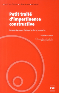 Petite traité d'impertinence constructive muir & poulle - muir & poulle