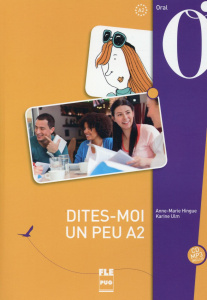 Dites moi un peu A2 - Hingue Anne Marie;Ulm Karine