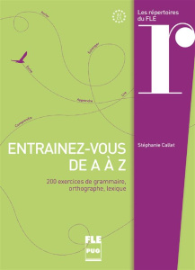 Entrainez-vous de A à Z - Callet