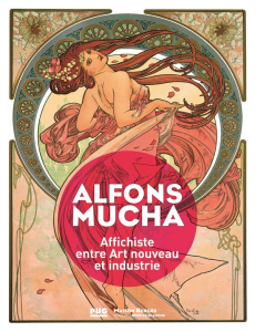 Alfons Mucha - Affichiste entre Art nouveau et industrie - Collectif