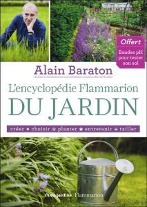 L'encyclopédie Flammarion du jardin - Baraton Alain