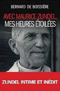 Avec Maurice Zundel, mes heures étoilées - Boissière Bernard de