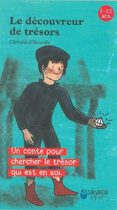 Le découvreur de trésors - Erceville Christine d' ; Lapergue Edwige