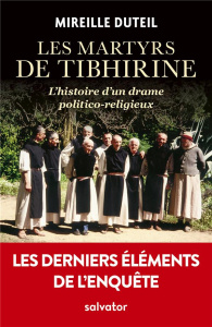 Les martyrs de Tibhirine - Duteil Mireille