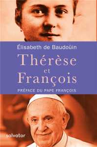 Thérèse et François - Baudouin Elisabeth de