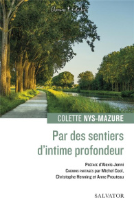 Par des sentiers d'intime profondeur - Nys-Mazure Colette