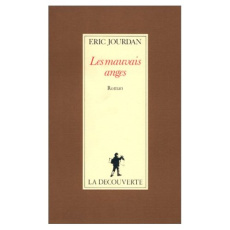 Les mauvais anges - Jourdan Eric