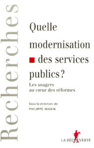 Quelle modernisation des services publics ? - Warin Philippe