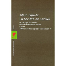 La société en sablier - Lipietz Alain