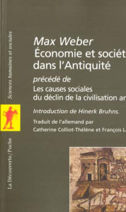 Economie et société dans l'Antiquité précédé de Les causes sociales du déclin de la civilisation ant - Weber Max