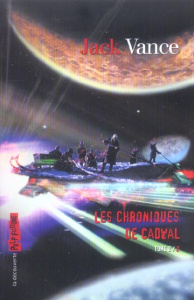 Les chroniques de Cadwal Tome 2 : Bonne vieille Terre ; Throy - Vance Jack ; Meistermann E-C-L