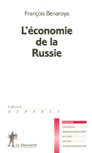 L'économie de la Russie - Benaroya François