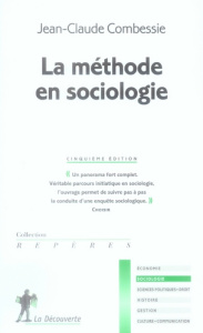 La méthode en sociologie. 5e édition - Combessie Jean-Claude