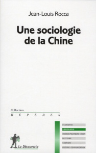 Sociologie de la Chine - Rocca Jean-Louis